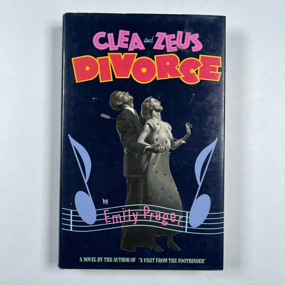 Clea and Zeus Divorce Emily Prager 1988 Chatto & Windus Hardcover Dust Jacket UK